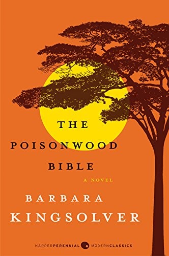 Barbara Kingsolver: The Poisonwood Bible (Paperback, Harper)