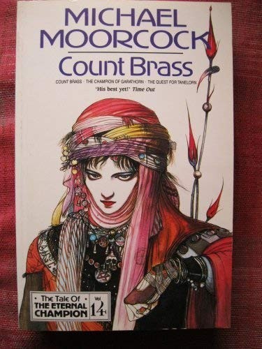 Michael Moorcock: COUNT BRASS: (Paperback, MILLENNIUM)