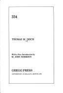 Thomas M. Disch: 334 (1976, Gregg Press)