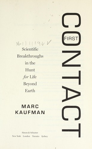 Marc Kaufman: First contact (2011, Simon & Schuster)