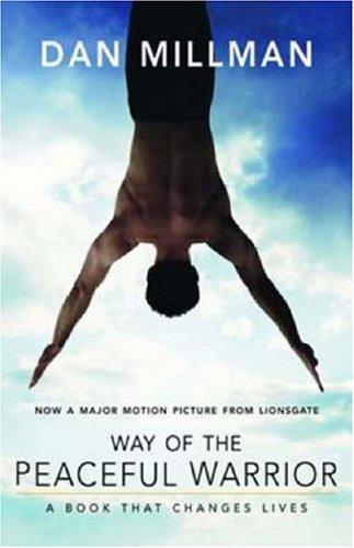 Dan Millman: Way of the Peaceful Warrior (Paperback, HJ Kramer)