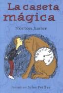 Norton Juster, J Feiffer: La Caseta Magica (The Phantom (Hardcover, SeaStar)