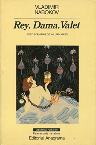 Vladimir Nabokov: Rey, Dama, Valet (Paperback, Spanish language, Anagrama, Editorial Anagrama)