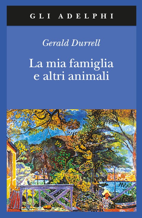 Gerald Malcolm Durrell: La mia famiglia e altri animali (Italian language, 2021)