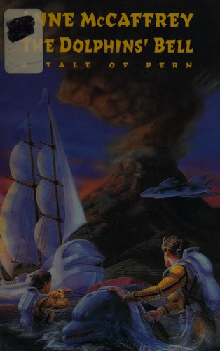 Anne McCaffrey: The dolphins' bell (1993, Wildside Press)