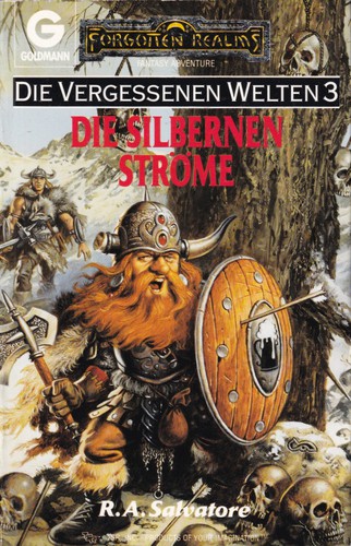 R. A. Salvatore: Die silbernen Ströme (German language, 1992, Goldmann Verlag)