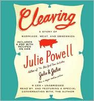 Julie Powell: Cleaving (Hachette audio)