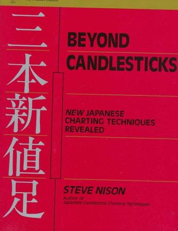 Steve Nison: Beyond candlesticks (1994, Wiley)