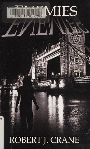 Robert J. Crane: Enemies (2013, [publisher not identified])