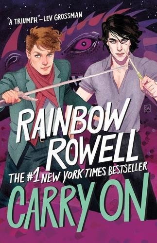 Rainbow Rowell: Carry On (2021, St. Martin's Press)