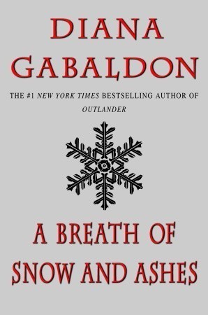 Diana Gabaldon, Diana Gabaldon, Diana Palmer, Davina Porter, Diana GABALDON: A breath of snow and ashes (Paperback, 2005, Bantam dell)