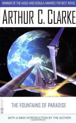 Arthur C. Clarke: The Fountains of Paradise (2001)