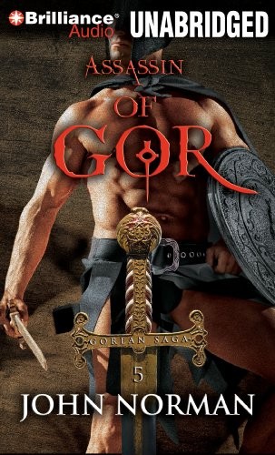 John Norman: Assassin of Gor (AudiobookFormat, 2011, Brilliance Audio)