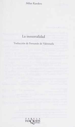 Milan Kundera: La Inmortalidad (Fabula) (Fabula) (Fabula) (Paperback, Spanish language, TusQuets, Maxi-Tusquets)