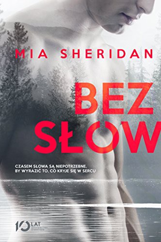 Mia Sheridan: Bez słów (Paperback, Polish language, 2016, Otwarte)