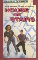 William Sleator: House of Stairs (Hardcover, Peter Smith Pub Inc)