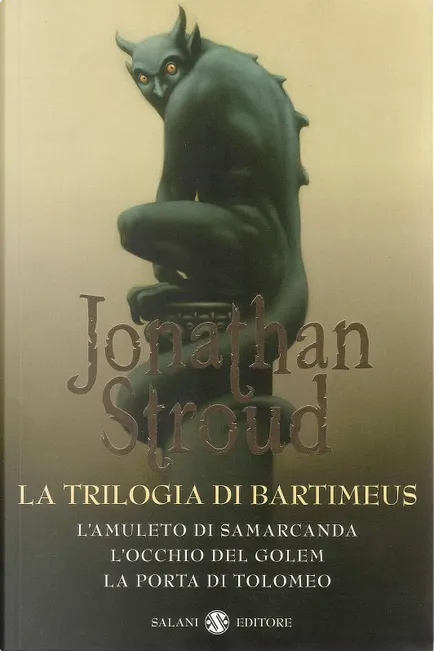 Jonathan Stroud: La trilogia di Bartimeus (Italiano language, Salani)