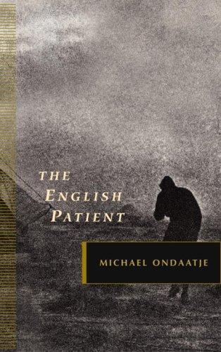 Michael Ondaatje: The English Patient (2006)