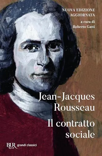 Jean-Jacques Rousseau: Il contratto sociale (Italian language, 2005)