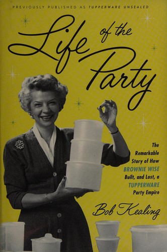 Bob Kealing: Life of the party (2016)