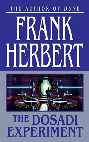 Frank Herbert: THE DOSADI EXPERIMENT (Paperback, Tor)