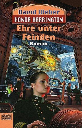 David Weber: Ehre unter Feinden (Paperback, German language, Lübbe)