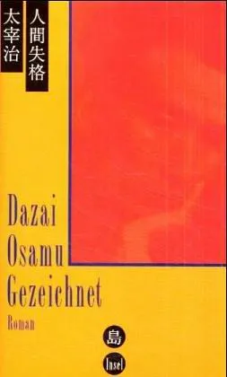 Osamu Dazai: Gezeichnet. (German language, 1997)