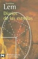 Stanisław Lem: Diarios De Las Estrellas (Paperback, Spanish language, Alianza (Buenos Aires, AR))