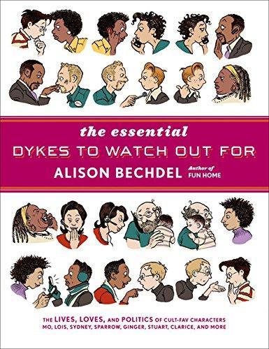 Alison Bechdel: The Essential Dykes to Watch Out for (2008)