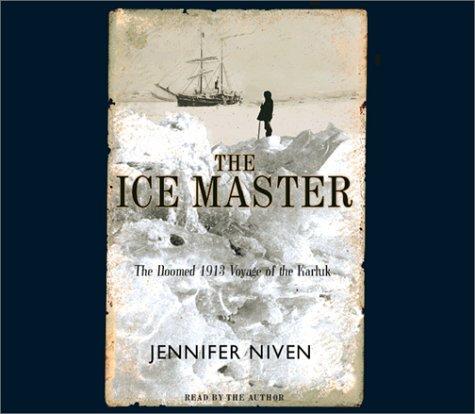 Jennifer Niven: The Ice Master (AudiobookFormat, Highbridge Audio)