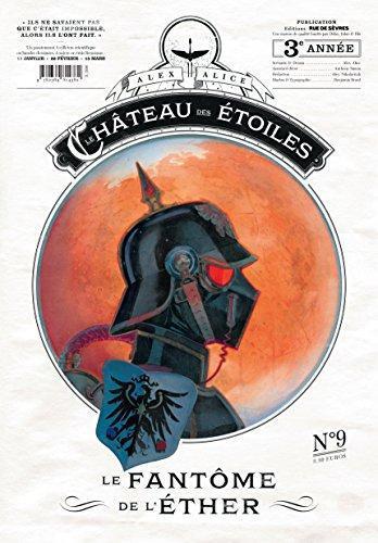 Alex Alice: Le Fantôme de l'Ether (French language, 2017, Rue de Sèvres)