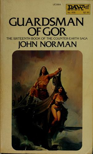 John Norman: Guardsman of Gor (Paperback, 1981, DAW)