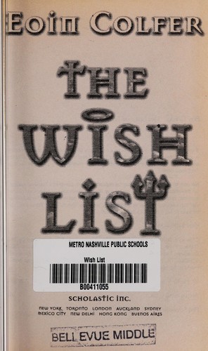 Eoin Colfer: Wish List (Hardcover, Tandem Library)