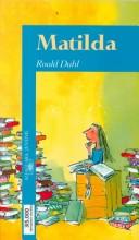 Roald Dahl: Matilda (Spanish language, 1989, Alfaguara)