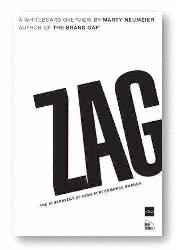 Marty Neumeier: Zag (Paperback, 2007, Peachpit Press)