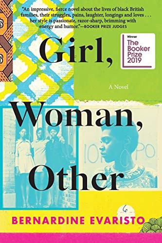 Bernardine Evaristo: Girl, Woman, Other (Paperback, 2019, Black Cat, Black Cat, an imprint of Grove Atlantic)