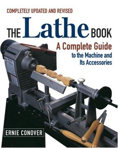 Ernie Conover: The Lathe Book (Paperback, 2001, Taunton)