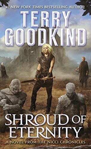 Terry Goodkind: Shroud of Eternity : Sister of Darkness (Paperback, Tor Fantasy)