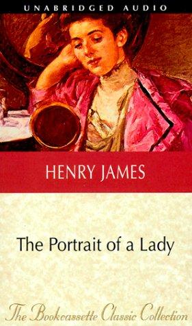 Henry James: The Portrait of a Lady (Bookcassette(r) Edition) (AudiobookFormat, Bookcassette)