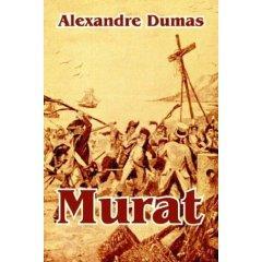 Alexandre Dumas: Murat (Spanish language, 1838, Imprenta de I. Sancha)