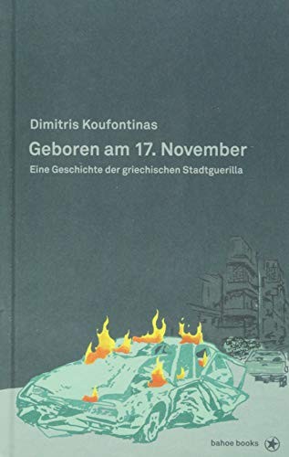 Dēmētrēs Kouphontinas: Geboren am 17. November (Hardcover, German language, bahoe books)