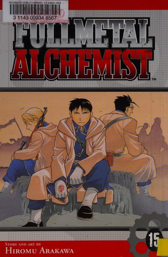 Hiromu Arakawa: Fullmetal Alchemist, Vol. 15 (Paperback, 2007, Viz Media, VIZ Media LLC)