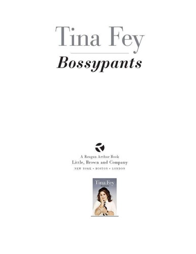 Tina Fey: Bossypants (2011, Little, Brown and Co.)