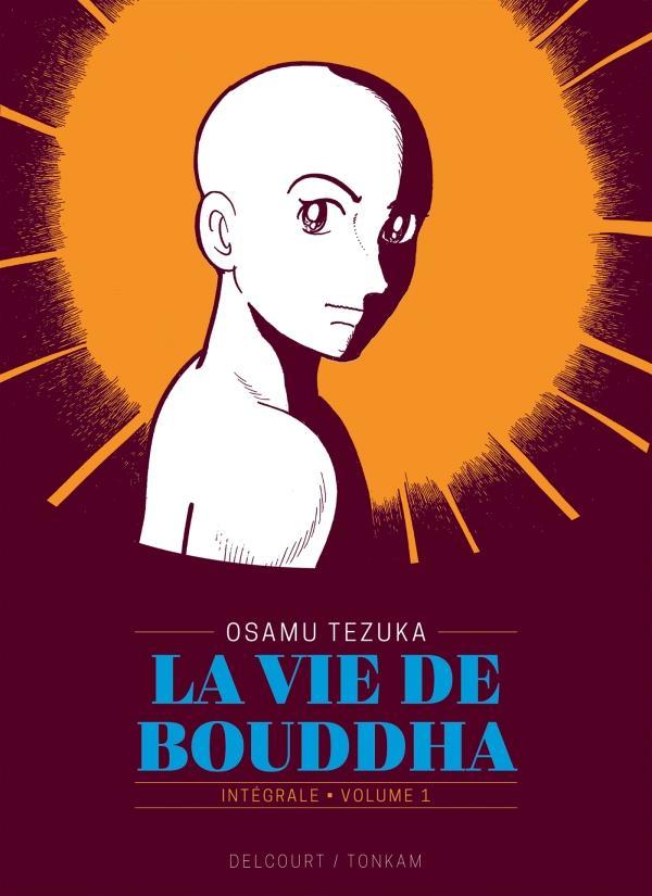 Osamu Tezuka: La vie de Bouddha : intégrale. Volume 1 (French language, 2018)