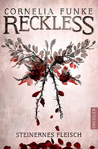 Cornelia Funke: Reckless Steinernes Fleisch (German language, 2020)