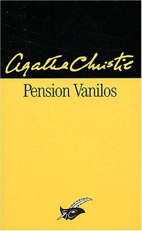 Agatha Christie: Pension Vanilos (Paperback, French language, 1956, Librairie des Champs-Elysées)