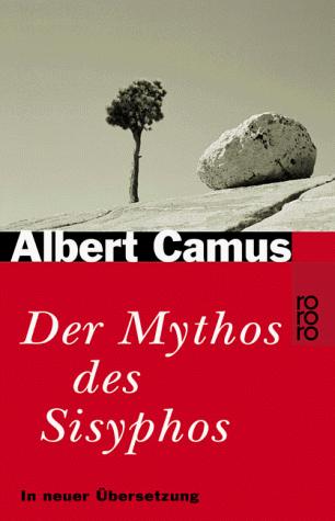Albert Camus: Le mythe de Sisyphe