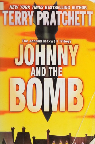 Terry Pratchett: Johnny and the Bomb (Paperback, HarperTrophy)