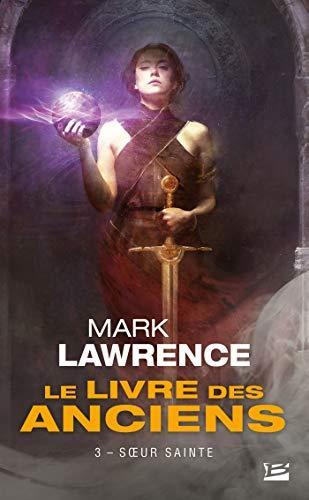 Mark Lawrence: Sœur Sainte (French language, 2020, Bragelonne)