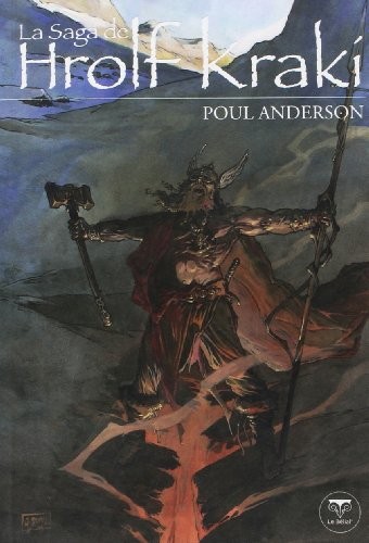 Poul Anderson: La saga de Hrolf Kraki (Paperback, BELIAL)